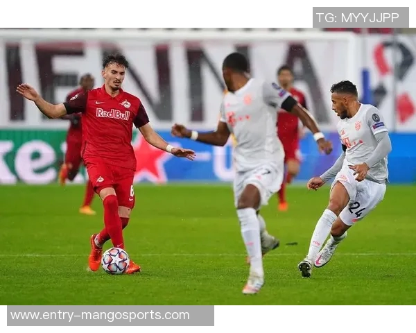 萨尔茨堡与拜仁激情对决谁能在欧冠赛场上笑到最后 萨尔茨堡与拜仁激情对决谁能在欧冠赛场上笑到最后